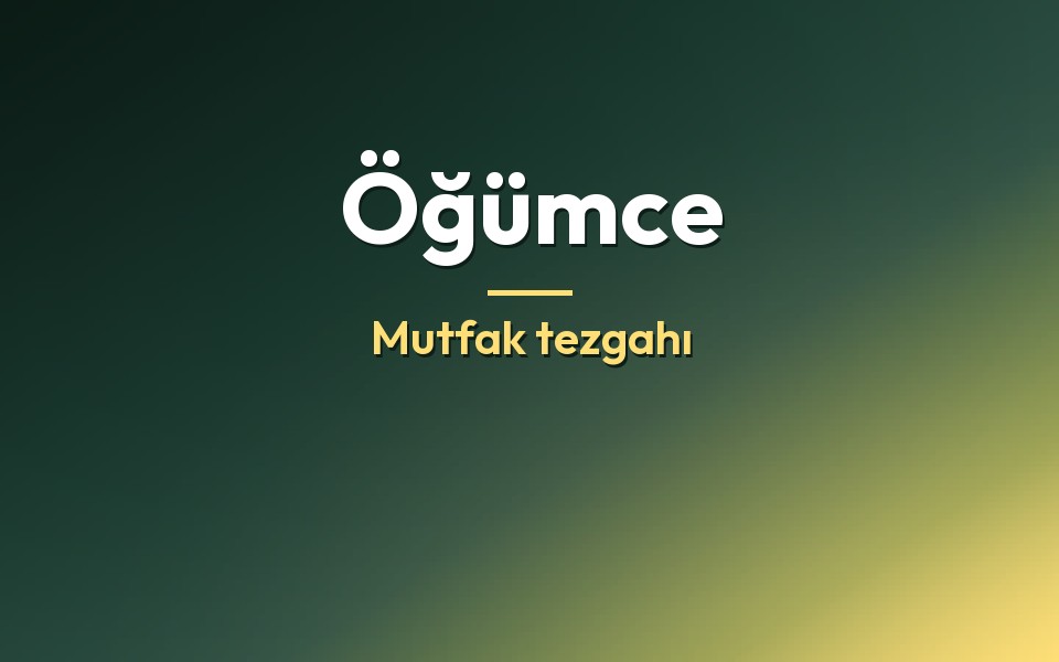 Öğümce Mutfak tezgahı