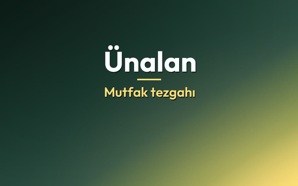 Ünalan Mutfak tezgahı