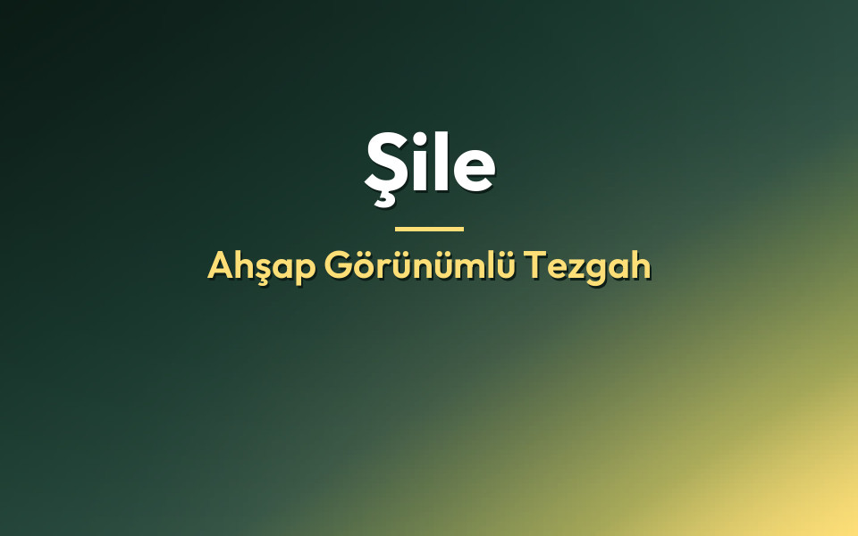 Şile Ahşap Görünümlü Tezgah