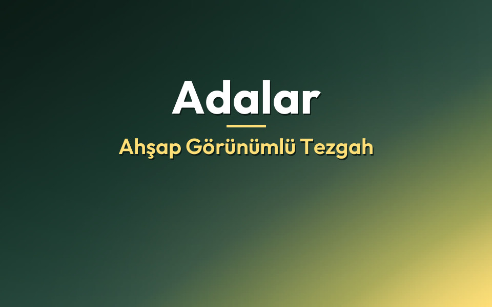 Adalar Ahşap Görünümlü Tezgah
