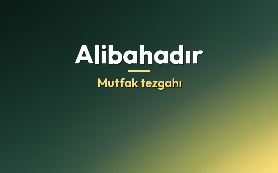 Alibahadır Mutfak tezgahı