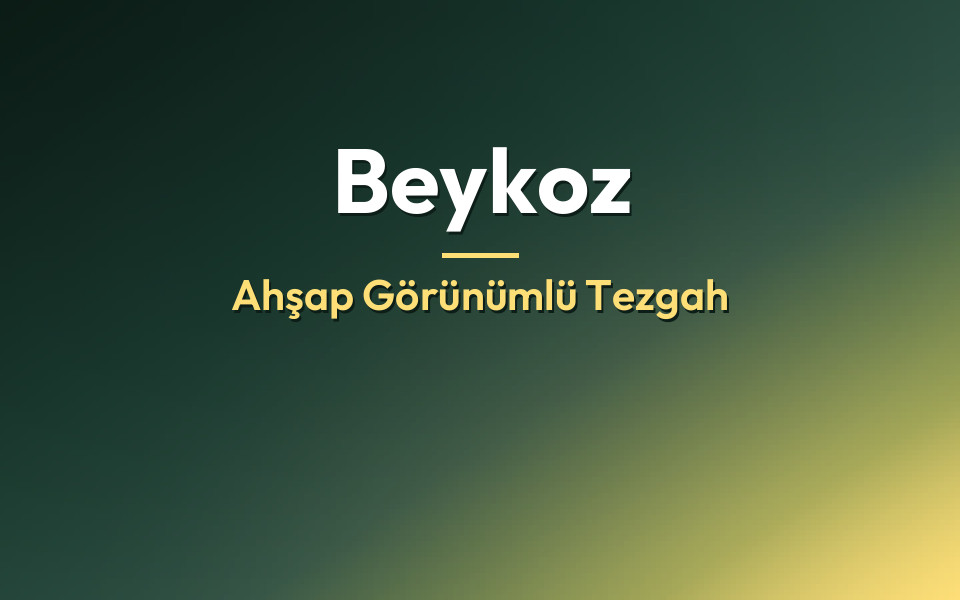 Beykoz Ahşap Görünümlü Tezgah