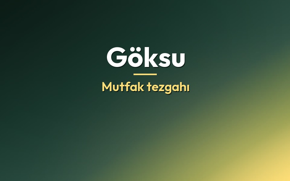Göksu Mutfak tezgahı