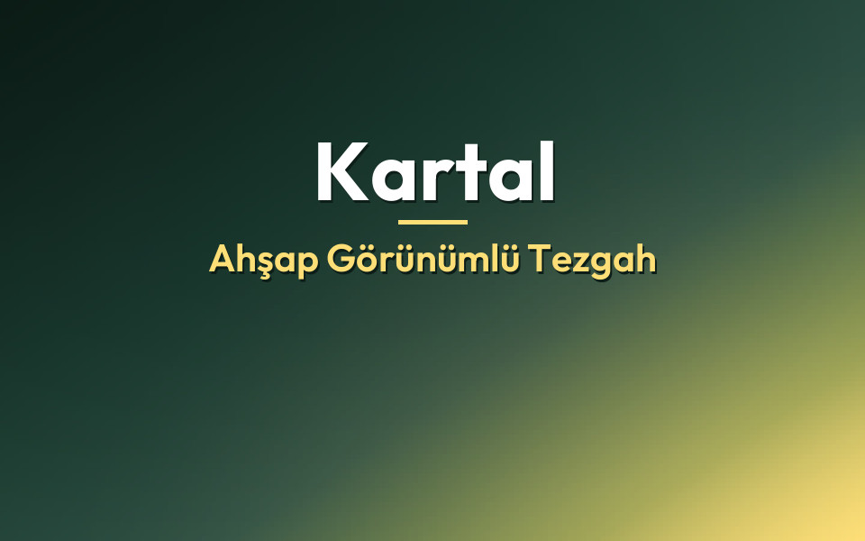 Kartal Ahşap Görünümlü Tezgah