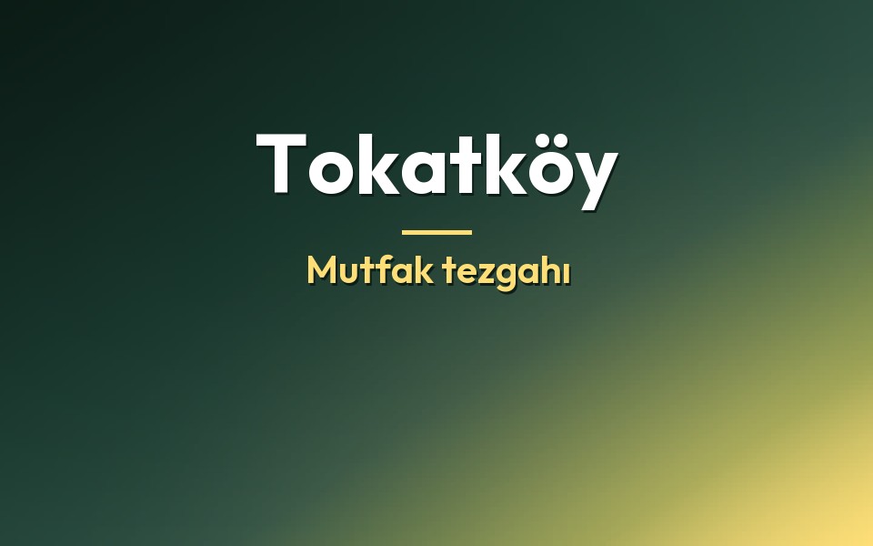Tokatköy Mutfak tezgahı